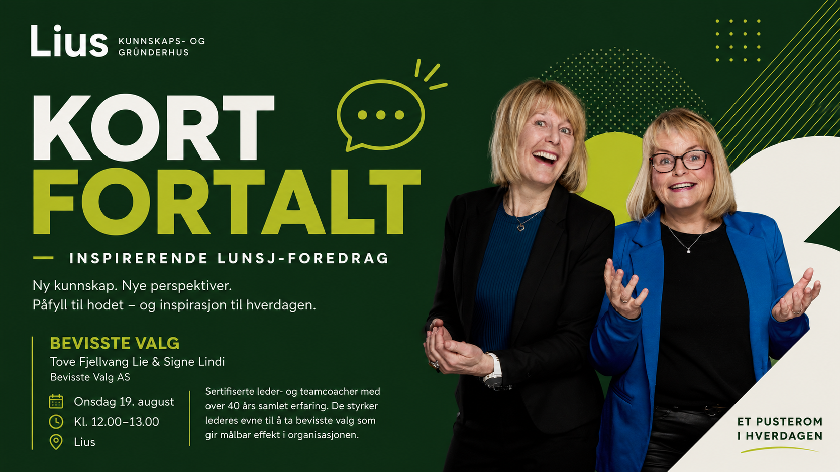 Kort fortalt: Bevisste valg